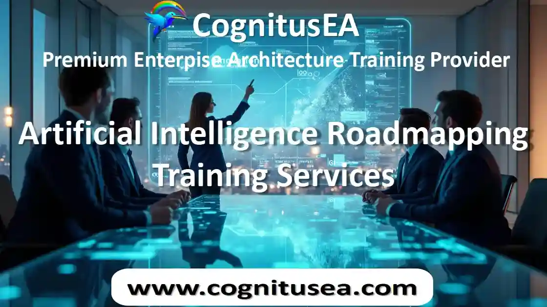 Artificial Intelligence Roadmap creation Training from COgnitusEA